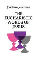 Eucharistic Words of Jesus