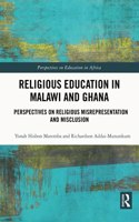 Religious Education in Malawi and Ghana