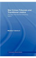 War Crimes Tribunals and Transitional Justice