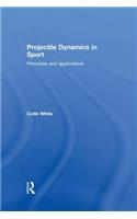 Projectile Dynamics in Sport