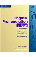 English Pronunciation in Use Intermediate with Answers and A: Intermediate