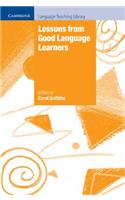 Lessons from Good Language Learners: (Cambridge Language Teaching Library)