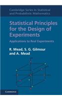 Statistical Principles for the Design of Experiments