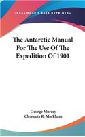 Antarctic Manual For The Use Of The Expedition Of 1901