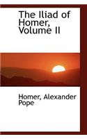 The Iliad of Homer, Volume II: (English)