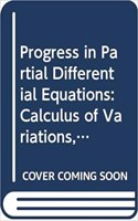 Progress in Partial Differential Equations