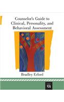 Counselor's Guide to Clinical, Personality, and Behavioral Assessment