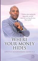 Where Your Money Hides