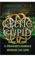 The Celtic Cupid Trilogy