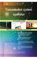Transmission system operator A Complete Guide