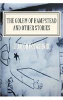 Golem of Hampstead and Other Stories