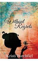 Without Regrets: A Study of Ecclesiastes