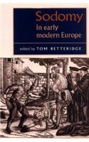 Sodomy in Early Modern Europe