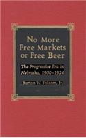 No More Free Markets or Free Beer