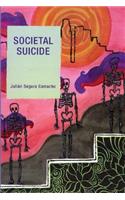 Societal Suicide