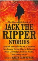 Mammoth Book of Jack the Ripper Stories