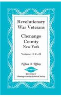Revolutionary War Veterans, Chenango County, New York, Volume II, C-H