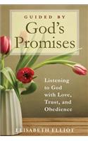 Guided by God's Promises: Listening to God with Love, Trust, and Obedience