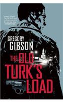 The Old Turk's Load