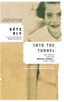 Into the Tunnel