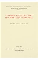 Liturgy and Allegory in Chretien's Perceval
