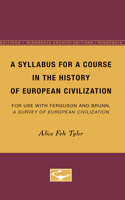Syllabus for a Course in the History of European Civilization