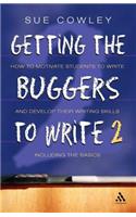 Getting the Buggers to Write 2nd Edition