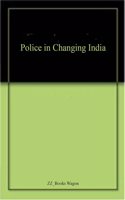 Police in Changing India