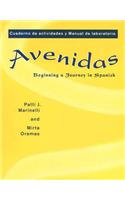 Workbook/Lab Manual for Avenidas: Beginning a Journey in Spanish
