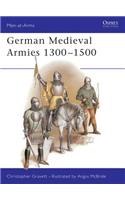 German Medieval Armies, 1300-1500