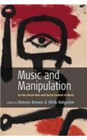 Music and Manipulation