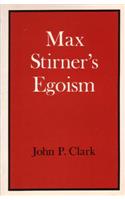Max Stirner's Egoism