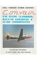 Convair T-29 Flying Classroom R4Y/C-131 Samaritan & CC-109 Cosmopolitan