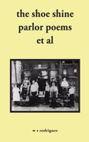 shoe shine parlor poems et al