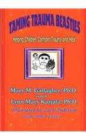 Taming Trauma Beasties