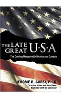 The Late Great U.S.A.