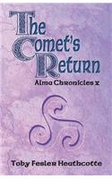 Comet's Return: Alma Chronicles