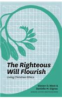 Righteous Will Flourish