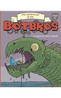 The Adventures of the Bot Bros Volume 2