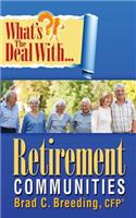 What's the Deal with Retirement Communities?