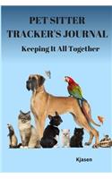 Pet Sitter Tracker's Journal