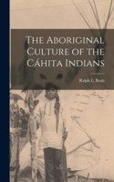 Aboriginal Culture of the Cáhita Indians