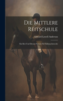 Mittlere Reitschule
