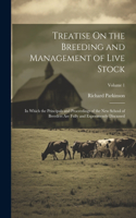 Treatise On the Breeding and Management of Live Stock