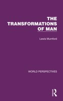 Transformations of Man