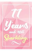 77 Years And Still Sparkling