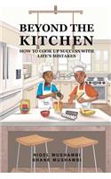 Beyond The Kitchen