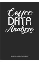 Behavior Analyst Notebook