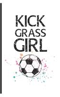 Kick Grass Girl