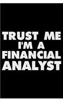 Trust Me I'm a Financial Analyst